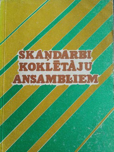 Skaņdarbi koklētāju ansambļiem