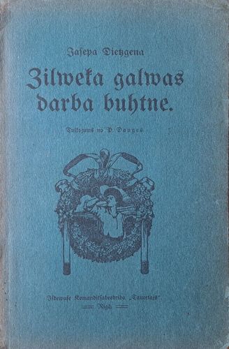 Jasepa Dietzgena Zilweka galwas darba buhtne