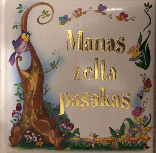 Manas zelta pasakas