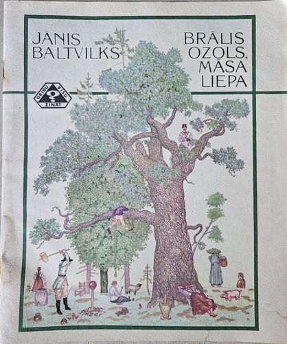 Brālis ozols, māsa liepa