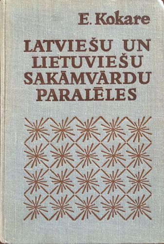 Latviešu un lietuviešu sakāmvārdu paralēles