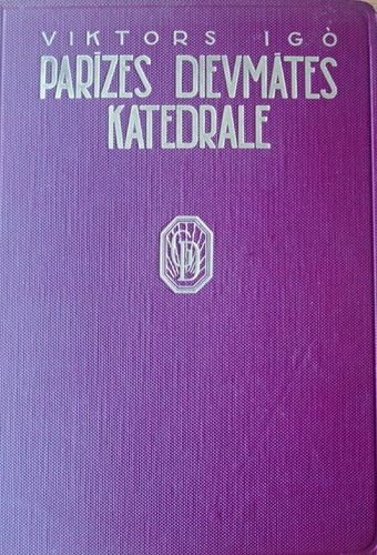 Parīzes Dievmātes katedrāle 1. grāmata