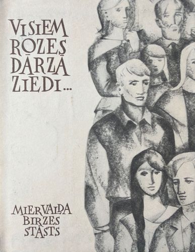 Visiem rozes dārzā ziedi