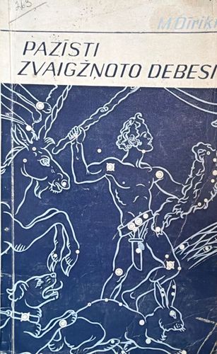 Pazīsti zvaigžņoto debesi!