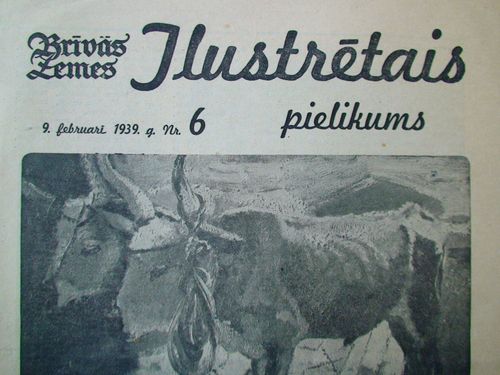 Brīvās Zemes Ilustrētais Pielikums. 1939 g. Nr. 6