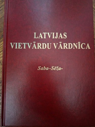 Latvijas vietvārdu vārdnīca.Saba- Sēža-