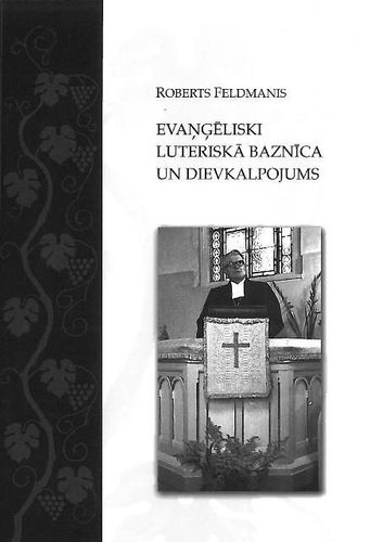 Evaņģēliski luteriskā baznīca un dievkalpojums