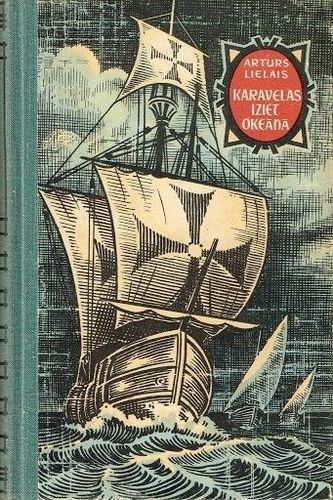 Karavelas iziet okeānā