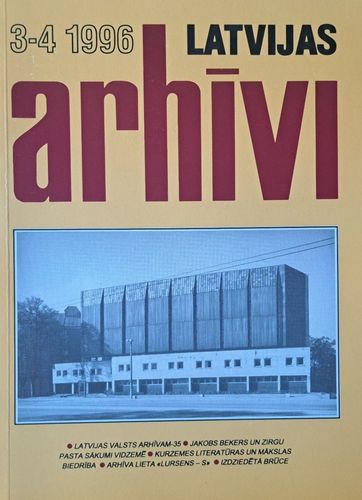 Latvijas arhīvi 3-4 1996