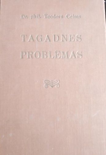 Tagadnes problēmas. Kultūras krīze tagadnes Vakar-Eurōpā-Tagadnes jaunatnes situācijā-Mērķis un cēloņi cilvēka dzīvē-Ciešanas-Psīcholoģiskās pētīšanas priekšmets-Cilvēka uzmanības spēja-Kants un Dostojevskis - Pasaules uzskats