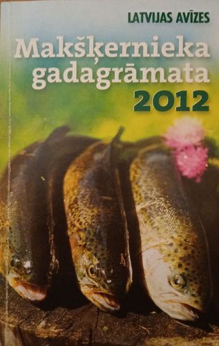 Makšķernieka gadagrāmata 2012
