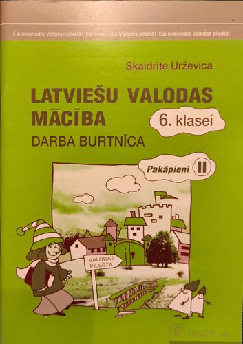 Latviešu valodas mācība 6. klasei. Darba burtnīca Pakāpieni 2