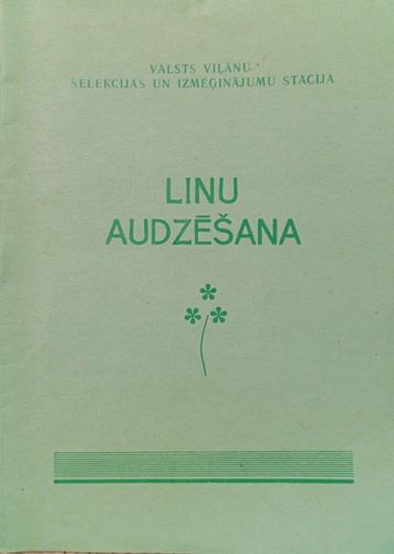 Linu audzēšana