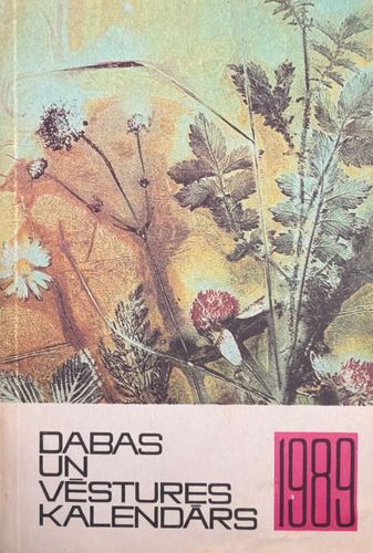 Dabas un vēstures kalendārs 1989