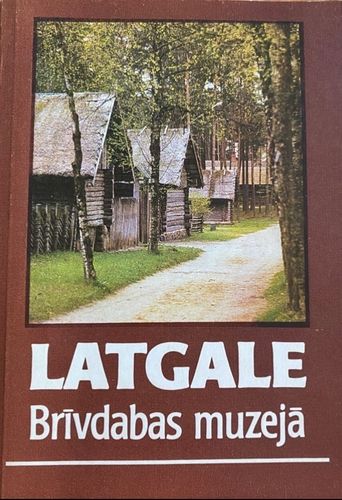 Latgale Brīvdabas muzejā