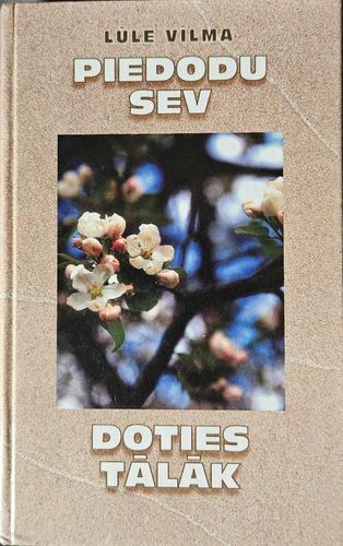Piedodu sev. 1.daļa: Doties tālāk (2. grāmata)
