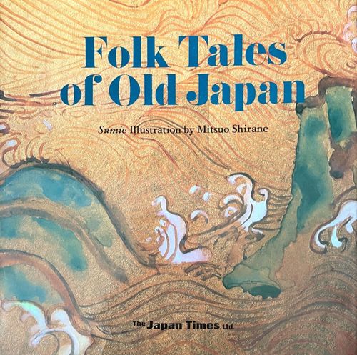 Folk Tales of Old Japan