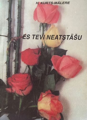 Es tevi neatstāšu
