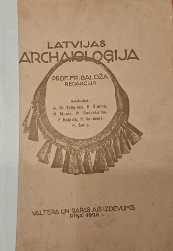 Latvijas archaioloģija