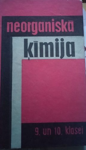 Neorganiskā ķīmija 9.un 10.klasei