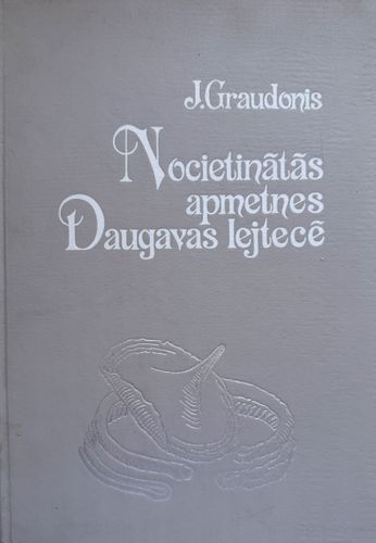 Nocietinātās apmetnes Daugavas lejtecē