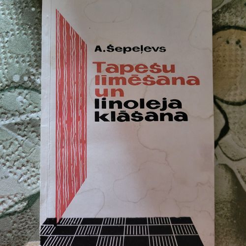 Tapešu līmēšana un linoleja klāšana