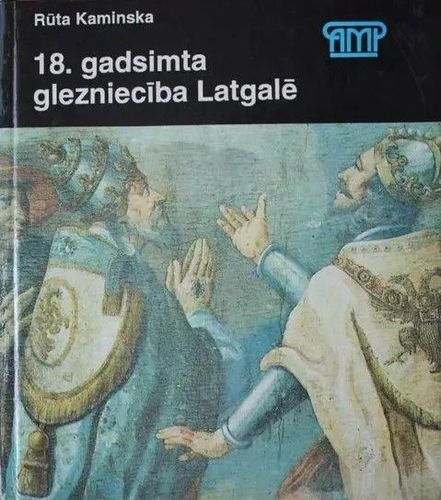 18. gadsimta glezniecība Latgalē