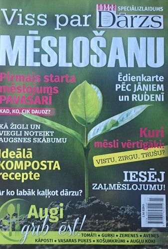Ievas Dārzs 2020 speciālizlaidums Viss par mēslošanu