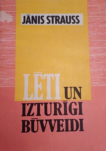 Lēti un izturīgi būvveidi