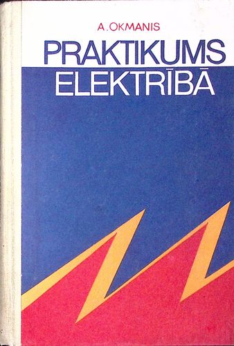 Praktikums elektrībā