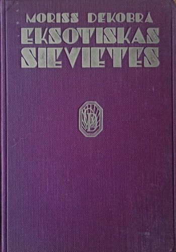Eksotiskas sievietes
