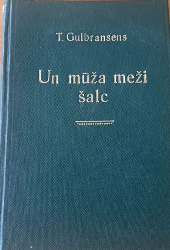 Un mūža meži šalc