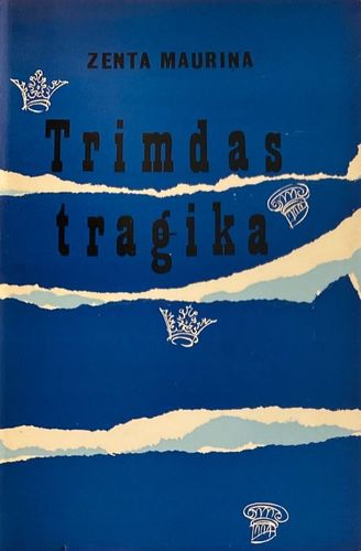 Trimdas traģika