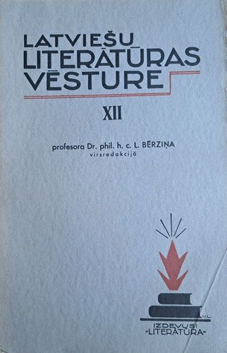 Latviešu literatūras vēsture XII