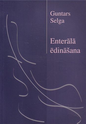 Enterālā ēdināšana