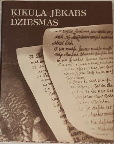 Ķikuļa Jēkabs. Dziesmas