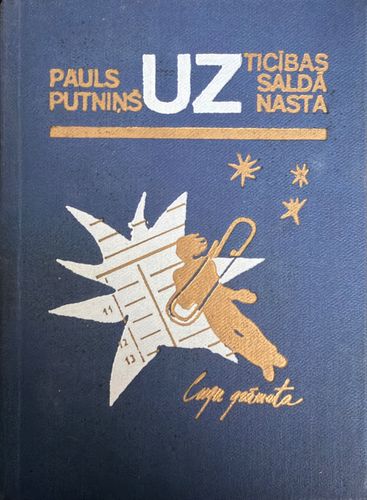 Uzticības saldā nasta. Lugu grāmata