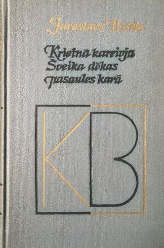 Krietnā kareivja Šveika dēkas pasaules karā 2. grāmata