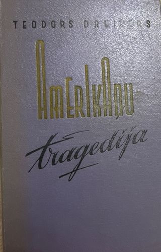 Amerikāņu traģēdija