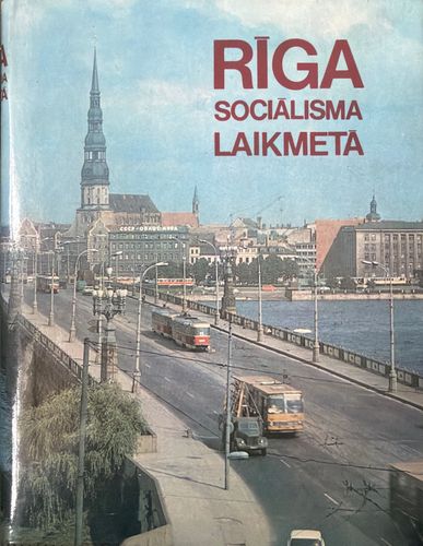 Rīga sociālisma laikmetā