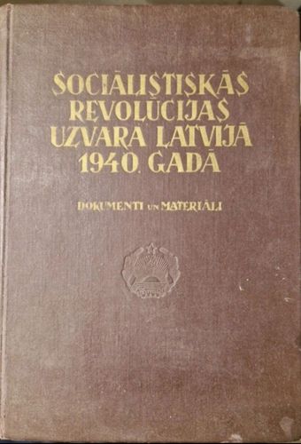 Sociālistiskās revolūcijas uzvara Latvijā 1940. gadā 