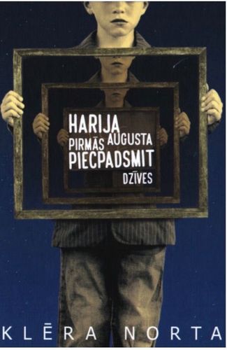 Harija Augusta pirmās piecpadsmit dzīves