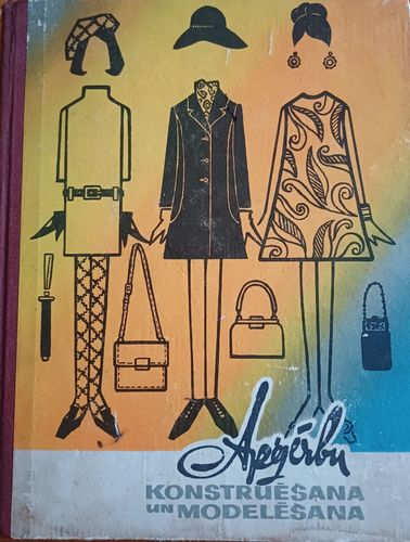 Apģērbu konstruēšana un modelēšana