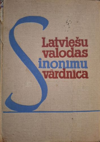 Latviešu valodas sinonīmu vārdnīca 