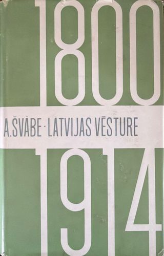 Latvijas vēsture 1800 - 1914