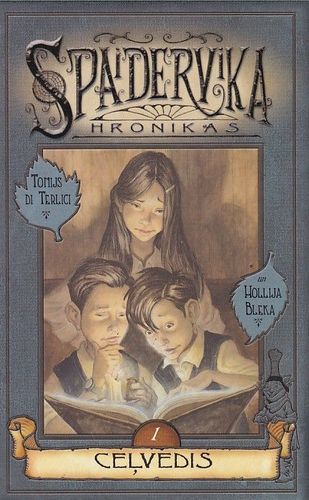 Spaidervika hronikas 1 Ceļvedis