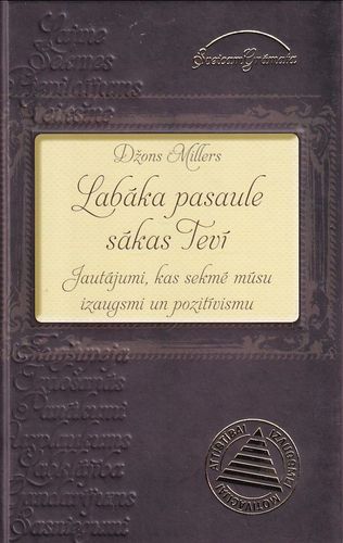 Labāka pasaule sākas tevī