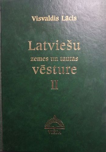 Latviešu zemes un tautas vēsture 2