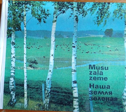 Mūsu zaļā zeme