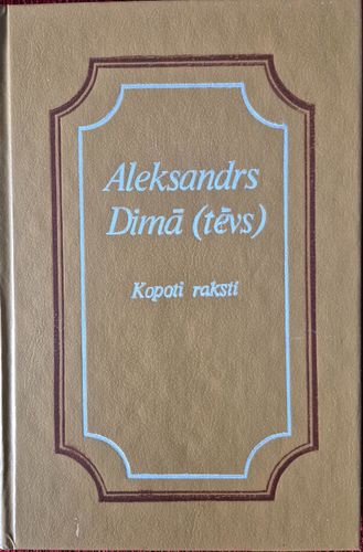 Kopoti raksti piecpadsmit sējumos, trešais un ceturtais sējums